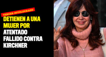Detienen a una mujer por atentado fallido contra Kirchner