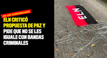 ELN criticó propuesta de paz y pide que no se les iguale con bandas criminales