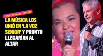 ¡Qué viva el amor! La música los unió en 'La Voz Senior' y pronto llegarían al altar