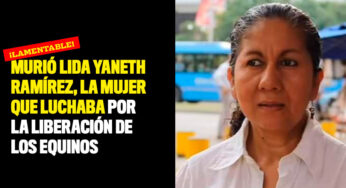 Murió Lida Yaneth Ramírez, la mujer que luchaba por la liberación de los equinos