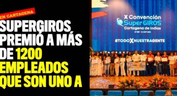 SuperGiros premió a más de 1200 empleados que son Uno A