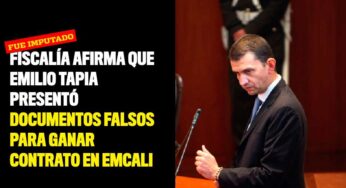 Fiscalía afirma que Emilio Tapia presentó documentos falsos para ganar contrato en Emcali